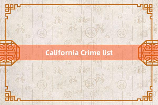 California Crime list