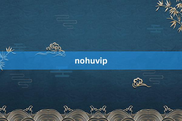 nohuvip