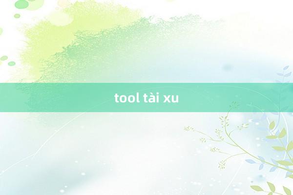 tool tài xu