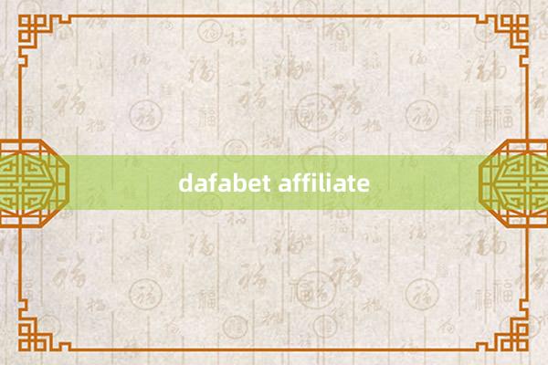 dafabet affiliate