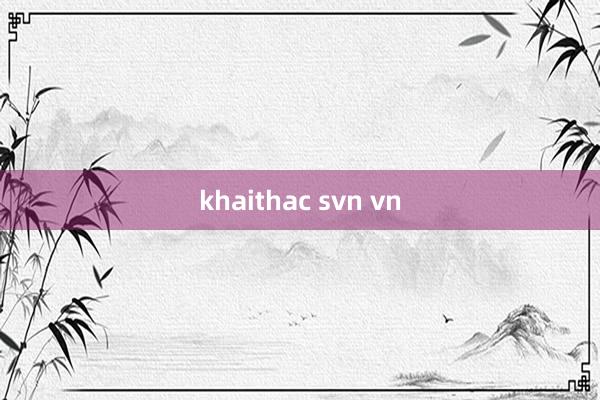 khaithac svn vn