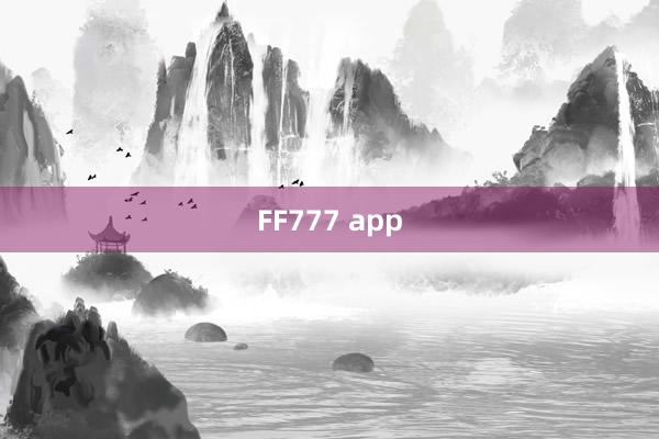 FF777 app