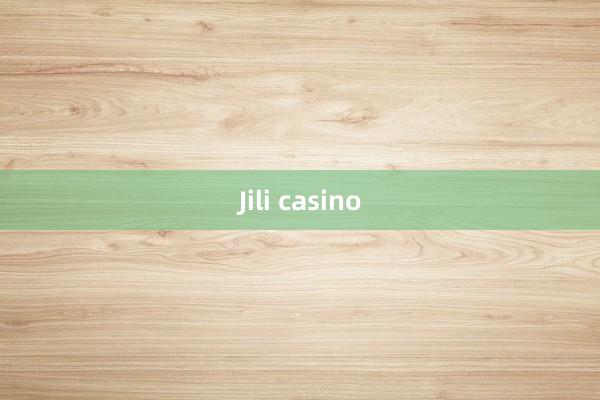 Jili casino