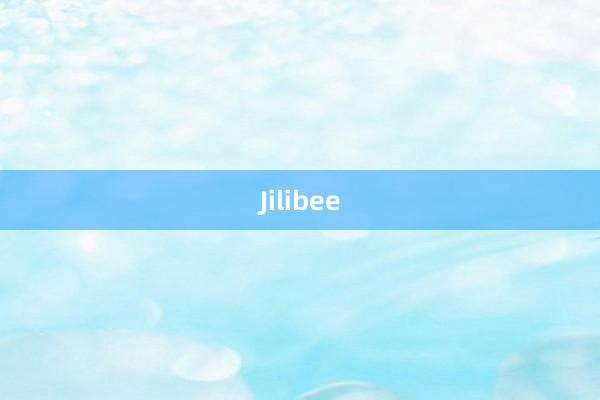 Jilibee