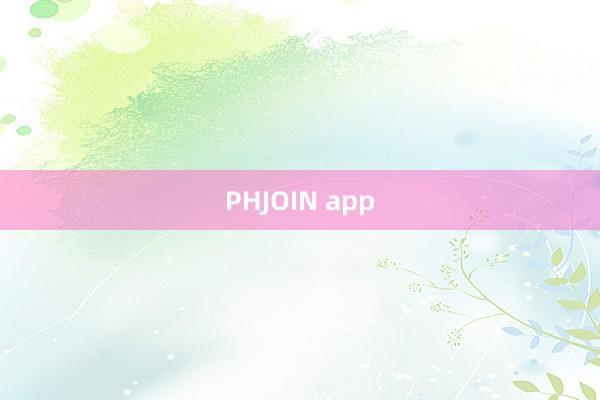 PHJOIN app