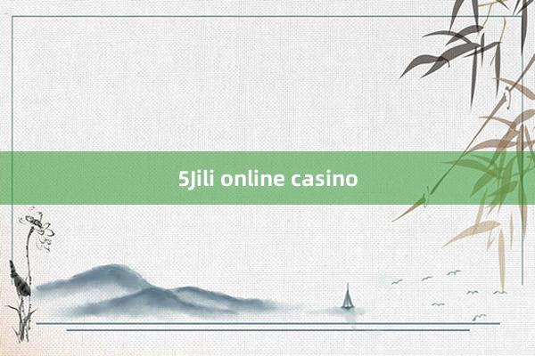 5Jili online casino