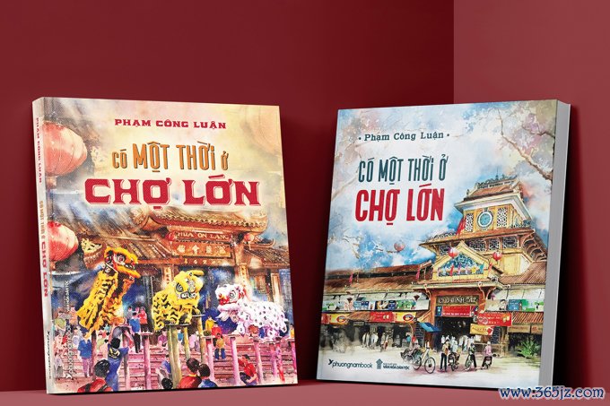 Sách Có một thời ở Chợ Lớn. Ảnh: Phương Nam Book